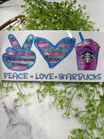 PEACE LOVE STARBUCK UV CUP WRAP 16OZ RTS